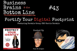 Ep. 43: Fortify Your Digital Footprint With Carrie Kerskie