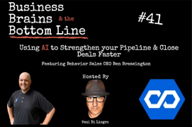 Ep. 41: Using AI to Strengthen Your Pipeline and Close Deals Faster