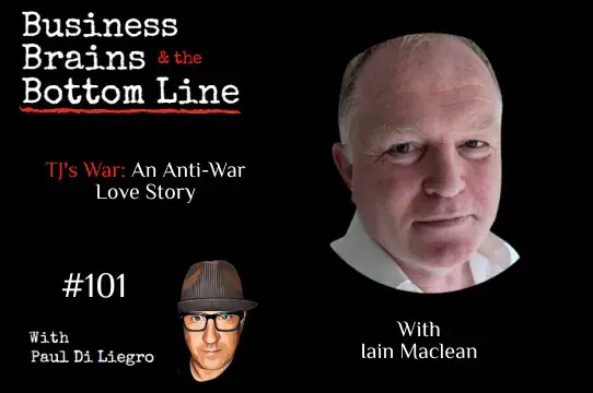 Ep. 101: TJ's War: An Anti-War Love Story, with Iain Maclean