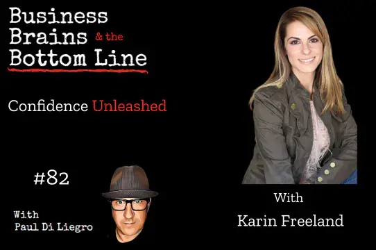 Ep. 82: Confidence Unleashed with Karin Freeland