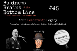 Ep 45: Your leadership Legacy