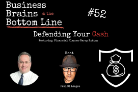 Ep. 52: Defending Your Cash