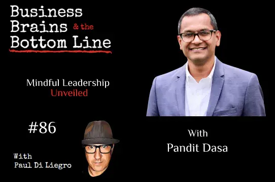 Ep. 86: Mindful Leadership Unveiled with Pandit Dasa